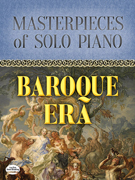 Masterpieces of Solo Piano - Baroque Era
