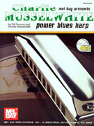 Charlie Musselwhite Power Blues w/CD