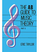 ABRSM The AB Guide to Music Theory - Part 2