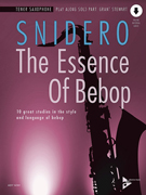 The Essence of Bebop - Tenor Sax