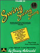Aebersold #039 - Swing Swing Swing w/CD