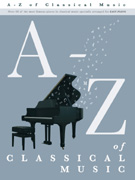 A-Z of Classical Music EZP