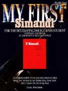 My First Simandl - For the Developing Double Bass Student
