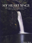 My Heart Sings - Solo Songs for the Developing Treble Voice w/CD