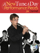A New Tune a Day for Clarinet - Performance Pieces w/CD