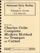 Colin Advanced Daily Studies for Trumpet or Cornet
