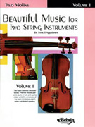 Beautiful Music for Two String Instruments Vol 1 - Violin Duet