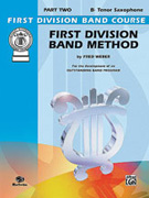 First Division Band Method Part 2 - Tenor Saxophone