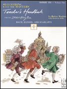 FJH Succeeding with Masters Teacher Handbook Baroque Era Vol 1