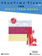 Faber & Faber - ShowTime Piano Music from China Lvl 2A