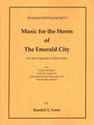 Faust Music for the Horns of The Emerald City