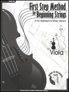 First Step Method For Beginning Strings w/CD - Viola