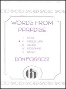 Forrest Words from Paradise - Hallelujah SATB