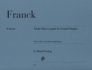 Franck 3 Pieces for the Grand Organ