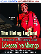 Lokassa ya Mbongo Introduction to Mi-Composé Guitar DVD