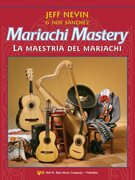 Mariachi Mastery - Guitarron w/CD