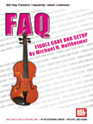FAQ Fiddle Care & Setup