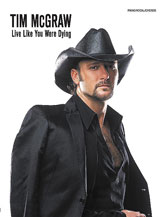 Tim McGraw Live Like You Were Dying