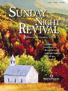 Sunday Night Revival Songbook