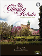 Chopin Preludes for the Intermediate Pianist w/CD