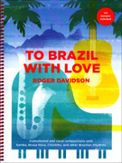 Davidson To Brazil with Love - C Instruments w/CD