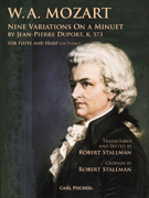 Mozart Nine Variations on a Minuet by Jean-Pierre Duport K.573 - Flute & Harp (or Piano)