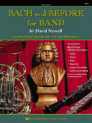 Bach and Before for Band - Conductor Score