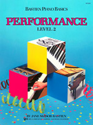 Bastien Piano Basics - Performance Bk 2
