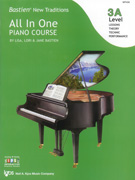 Bastien New Traditions All in One Piano Course - Level 3A
