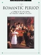 Anthology of Piano Music Vol 3 - The Romantic Period